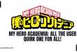 My Hero Academia All The User Quirk One For All!