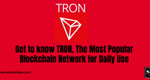 Get to know TRON, The Most Popular Blockchain Network for Daily Use