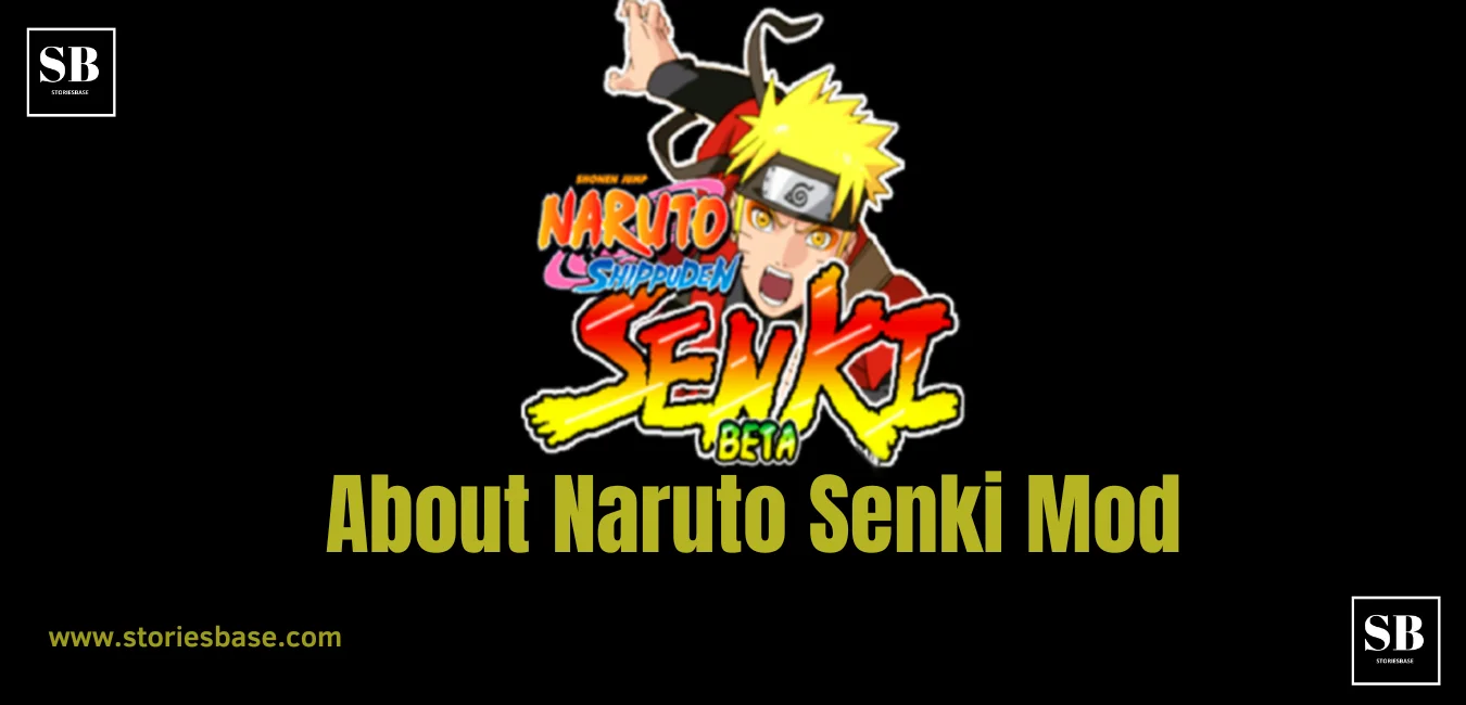 About Naruto Senki Mod