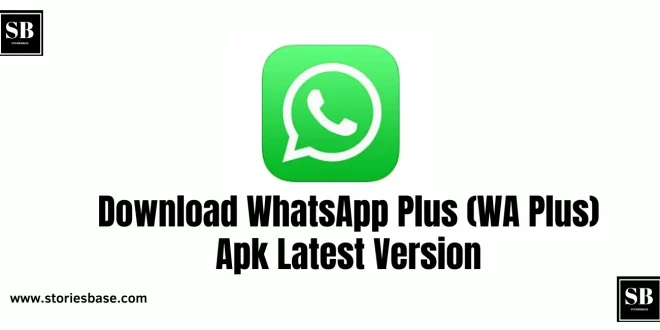 Download WhatsApp Plus (WA Plus) Apk Latest Version