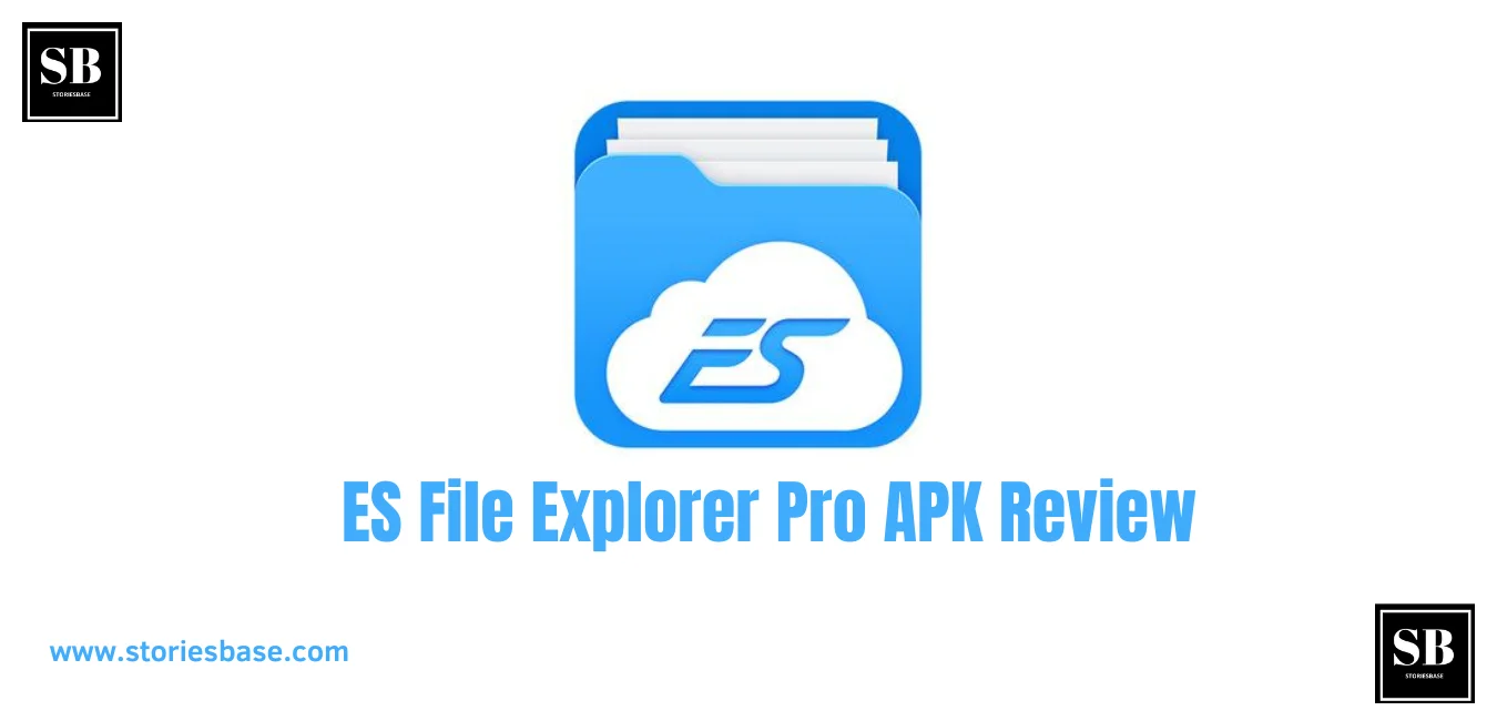 ES File Explorer Pro APK Review
