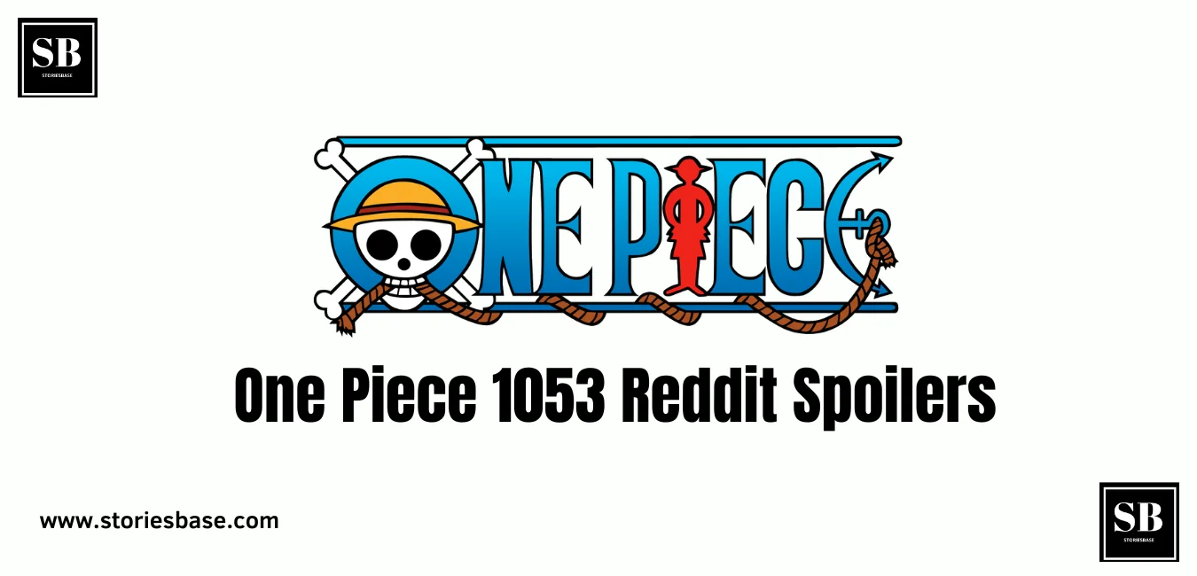 One Piece 1053 Reddit Spoilers